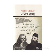 VOLTAIRE (AHMET MIDHAT) - GENEL