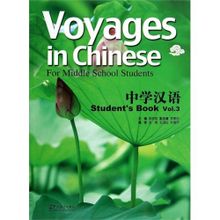 Voyages in Chinese 3 Student’s Book + MP3 CD - Li Xiaoqi