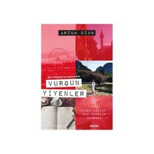 Vurgun Yiyenler - Arzum Uzun