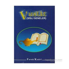 VUSLAT SISLI SENELER - FARUK KADRI