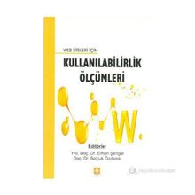 WEB SITELERI İÇIN KULLANILABILIRLIK ÖLÇÜMLERI - SELÇUK ÖZDEMIR;ERHAN ŞENGEL