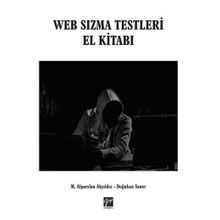 Web Sızma Testleri El Kitabı - Alparslan Akyıldız
