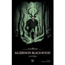 Wendigo Algernon Blackwood İthaki Yayınları