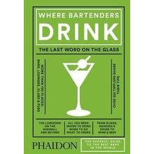 Where Bartenders Drink - Adrienne Stillman