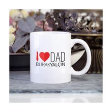 Wildlebend I Love Dad İsimli Kupa Bardak