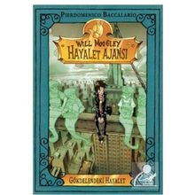 Will Moogley Hayalet Ajansı 3 - Gökdelendeki Hayalet - Pierdomenico Baccalario