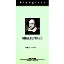 William Shakespeare - Hayatı ve Eserleri