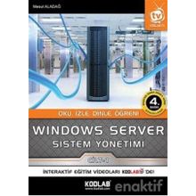 Windows Server Sistem Yönetimi 1. Cilt - Mesut Aladağ