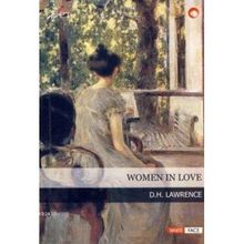 Women in Love - David Herbert Lawrence