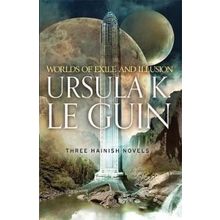Worlds of Exile and Illusion : Rocannon's World, Planet of Exile, City of Illusions - Ursula K. Le Guin