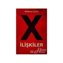 X İlişkiler - Mahmut Çetin