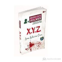 X.Y.Z. - Anna Katharine Green