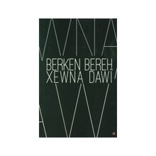 Xewna Dawı - Berken Bereh