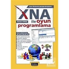 XNA ILE OYUN PROGRAMLAMA - AHMET VURAL