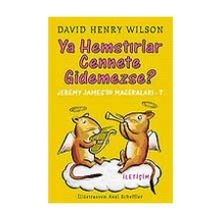 YA HEMSTIRLAR CENNETE GIDEMEZSE? JEREMY JAMES'IN MACERALARI-7 - DAVID HENRY WILSON