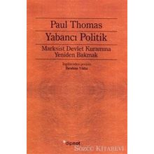 YABANCI POLITIK MARKSIST DEVLET KURAMINA YENIDEN BAKMAK - PAUL THOMAS