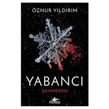 Yabancı Şahmeran - Öznur Yıldırım