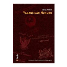 YABANCILAR HUKUKU - RONA AYBAY