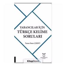 Yabancılar İçin Türkçe Kelime Soruları - Yunus Emre Çekici