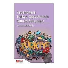 Yabancılara Türkçe Öğretiminin Güncel Sorunları - Muhammet Memiş