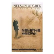YABANDA GEZINTI - NELSON ALGREN