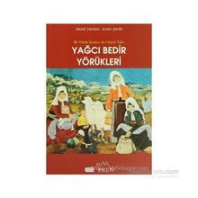 Yağcı Bedir Yörükleri - İlhan Şahin Hikari Egawa