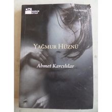 YAĞMUR HÜZNÜ - AHMET KARCILILAR