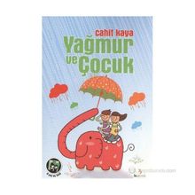 Yağmur ve Çocuk - Cahit Kaya