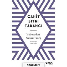 Yağmurdan Sonra Güneş - Cahit Sıtkı Tarancı
