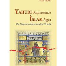 Yahudi Düşüncesinde İslam Algısı - Yasin Meral