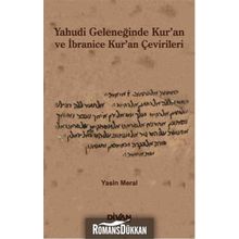 Yahudi Geleneğinde Kur’an ve İbranice Kur’an Çevirileri - Yasin Meral