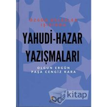 Yahudi - Hazar Yazışmaları: Özgün Belgeler Işığında