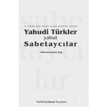 Yahudi Türkler Yahut Sabetaycılar - Mehmed Şevket Eygi