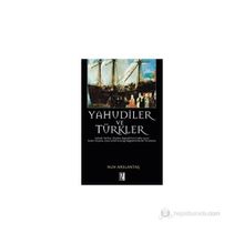 YAHUDILER VE TÜRKLER - NUH ARSLANTAŞ
