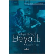 Yahya Kemal Beyatlı - Akçağ Yayınları