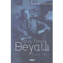 Yahya Kemal Beyatlı - Kazım Yetiş