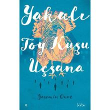 Yakalı Toy Kuşu Uçsana Yasemin Onat