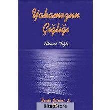 Yakamozun Çığlığı - Ahmet Tığlı