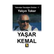 Yakından Tanıdığım Ünlüler 1 Yaşar Kemal - Yalçın Toker