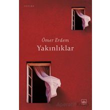 Yakınlıklar - Ömer Erdem