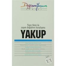YAKUP TANRI SÖZÜ İLE YAŞAM DEĞIŞTIREN KARŞILAŞMA - DERLEME