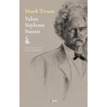 Yalan Söyleme Sanatı - Mark Twain