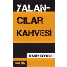 Yalancılar Kahvesi - Muammer Yılmaz