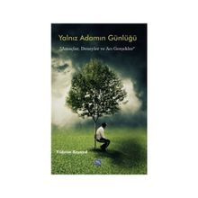 Yalnız Adamın Günlügü - Yıldırım Beyazıd