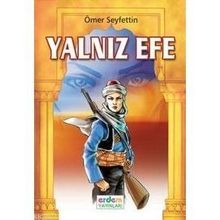 YALNIZ EFE - ÖMER SEYFETTIN (ISBN:9789755016429)
