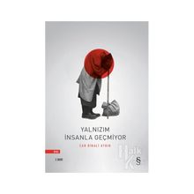 Yalnızım İnsanla Geçmiyor - Can Binali Aydın