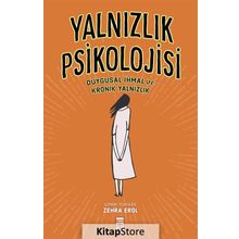 Yalnızlık Psikolojisi - Zehra Erol