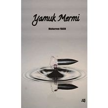 Yamuk Mermi - Muharrem Yakın