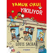 Yamuk Okul Yıkılıyor - Louis Sachar