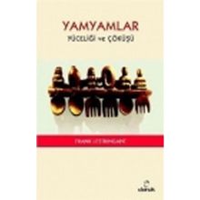 YAMYAMLAR YÜCELİĞİ VE ÇÖKÜŞÜ - FRANK LESTRINGANT